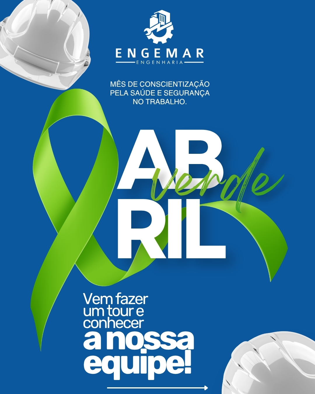 Abril Verde: reforçando a cultura de saúde e segurança no trabalho